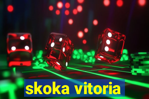 skoka vitoria